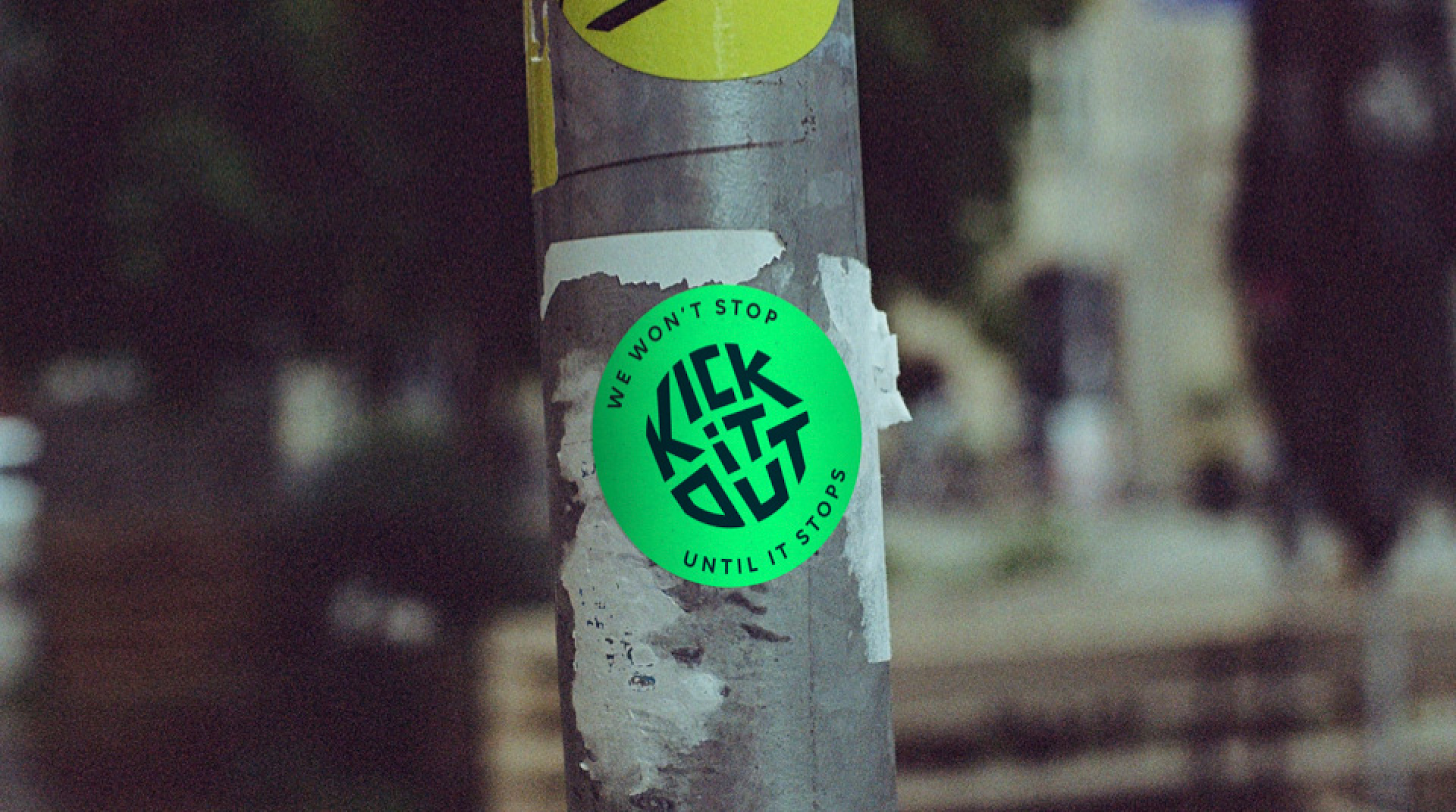 Kick It Out Stickers